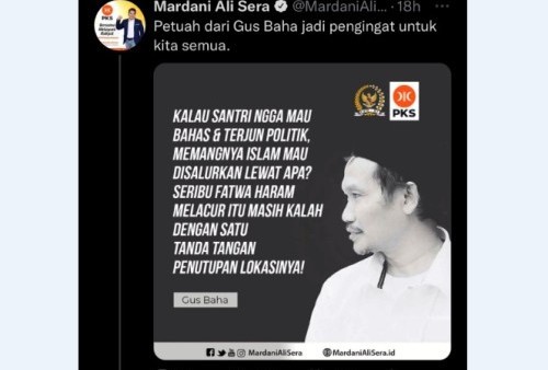 Kutipan Gus Baha Mendadak Heboh, PKS Comot Tanpa Izin, Mardani Ali Sera: Mohon Maaf