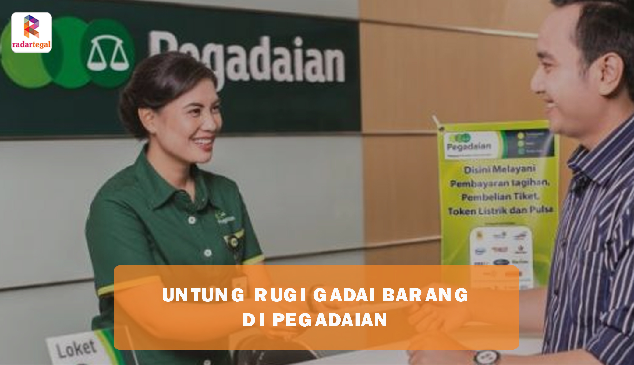 Ketahui Untung Rugi Gadai Barang di Pegadaian, Resiko di Balik Dana Cepat