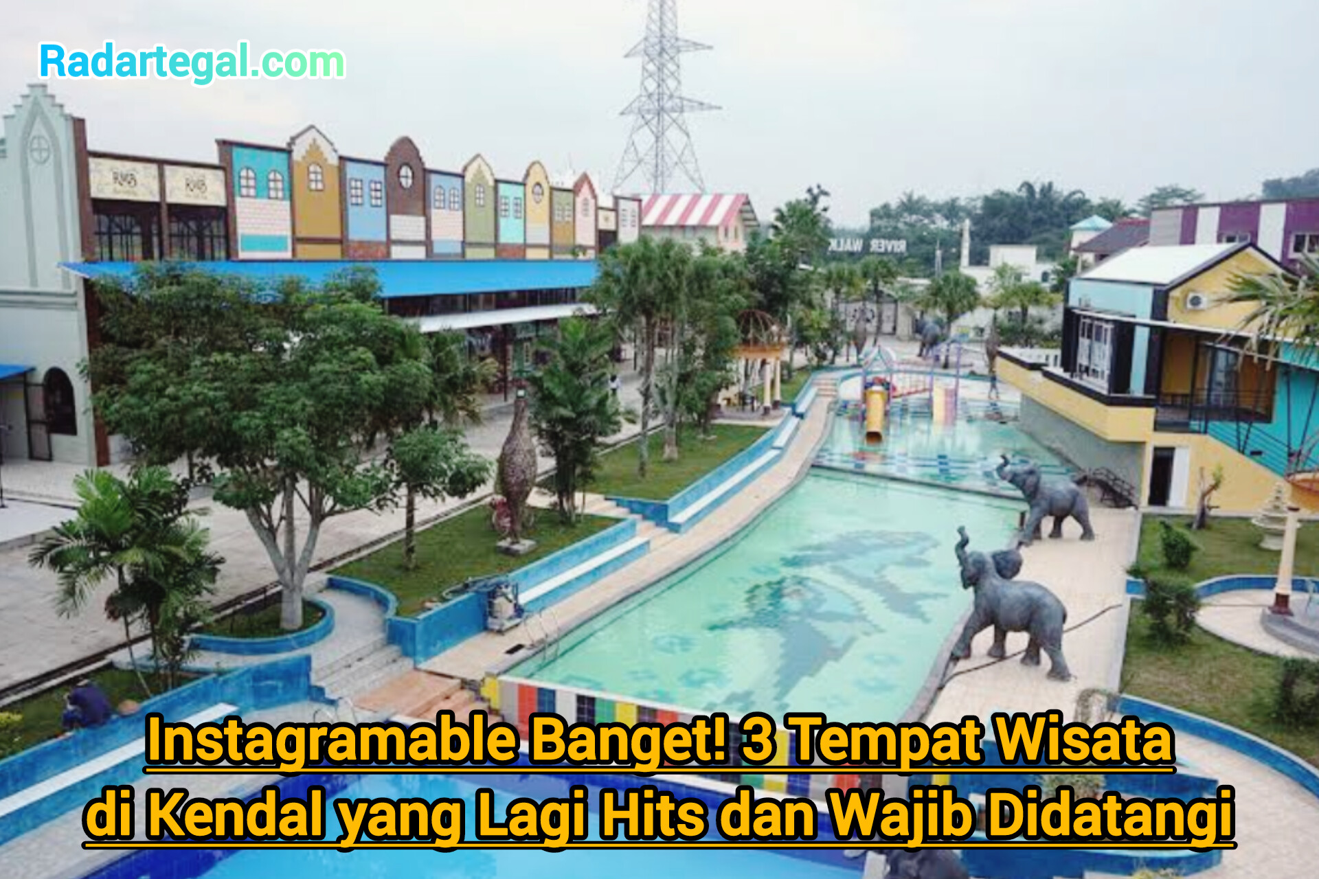 Instagramable Banget! 3 Tempat Wisata Kendal yang Lagi Hits dan Wajib Didatangi