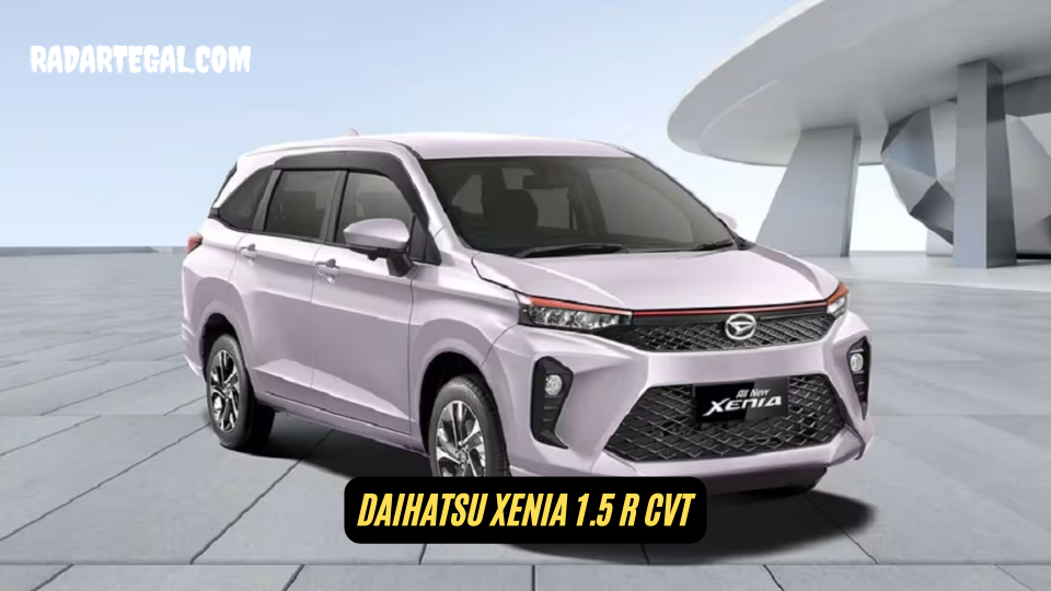 Desain Modern, Ini Review Mobil Daihatsu Xenia 1.5 R CVT yang Terbaru