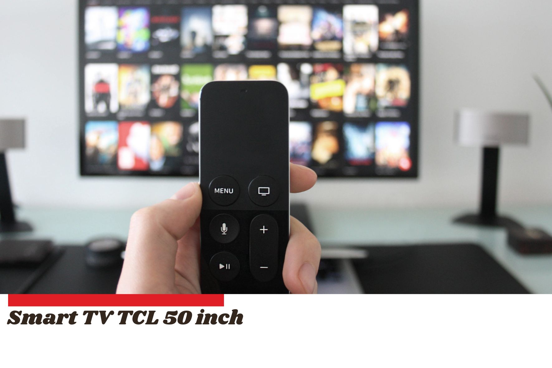 Membedah Spek Smart TV TCL 50 Inch, TV LED Layaknya Bioskop yang Bisa Diajak Ngobrol