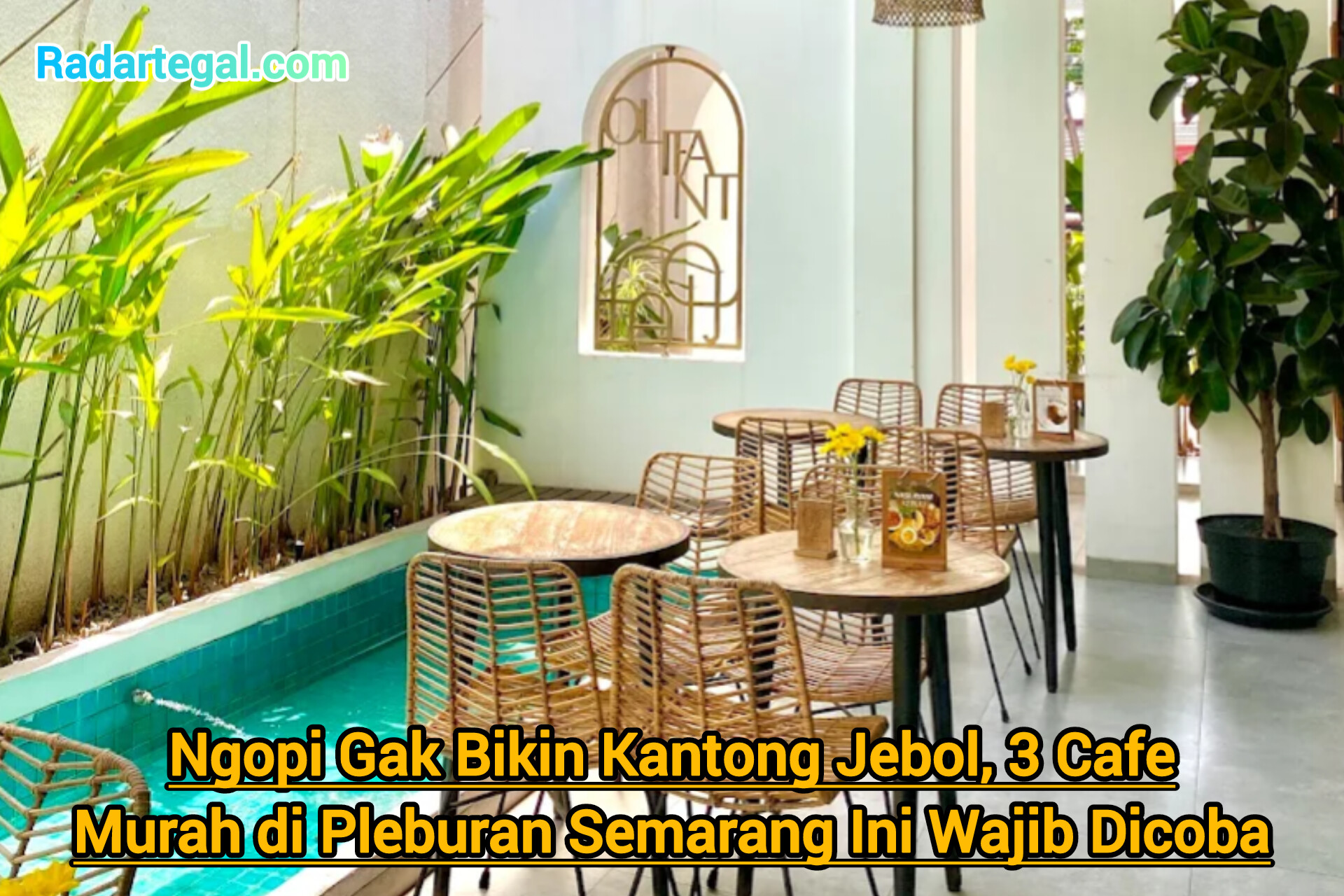 Ngopi Gak Bikin Kantong Jebol, 3 Cafe Murah di Pleburan Semarang Ini Wajib Dicoba