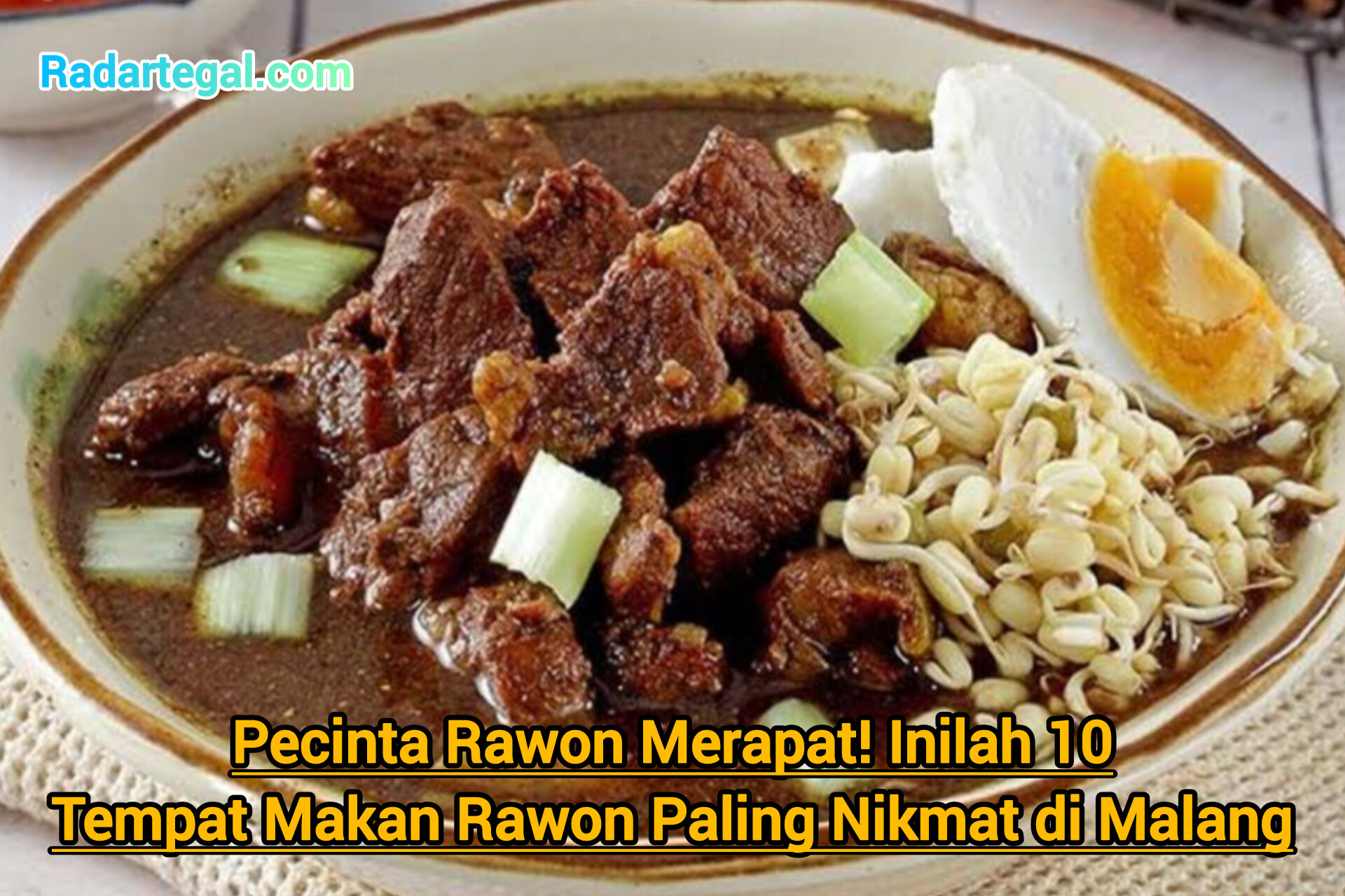 Pecinta Rawon Merapat! Inilah 10 Tempat Makan Rawon Paling Nikmat di Malang