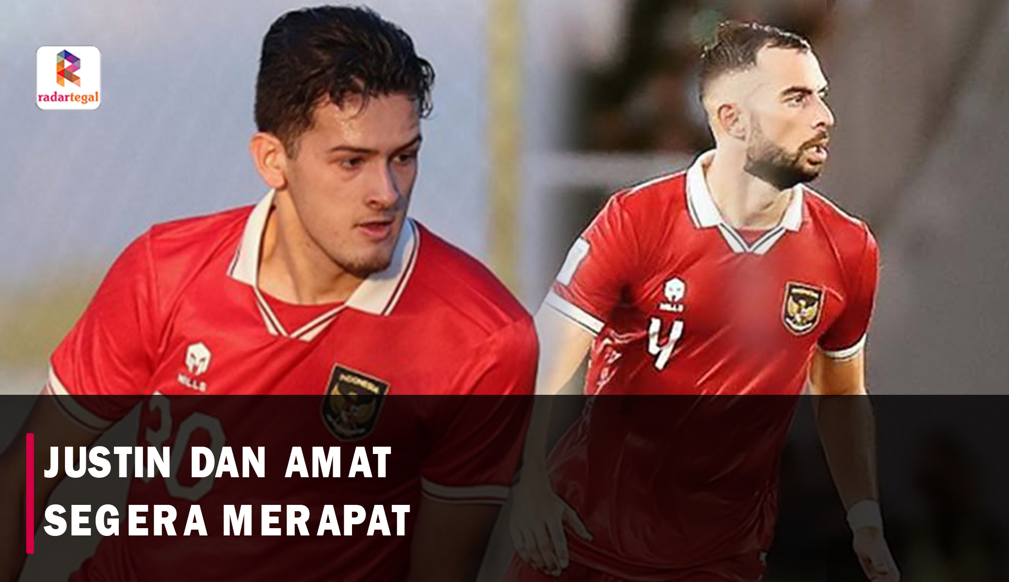 Justin dan Jordi Segera Merapat Jelang Laga Timnas Indonesia vs Tanzania, Siap Perkuat Garuda!