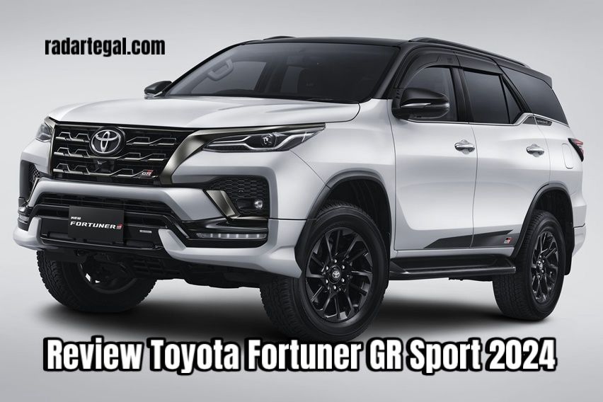 Review Toyota Fortuner GR Sport 2024, Tampilannya Gemparkan Segmen SUV Tanah Air