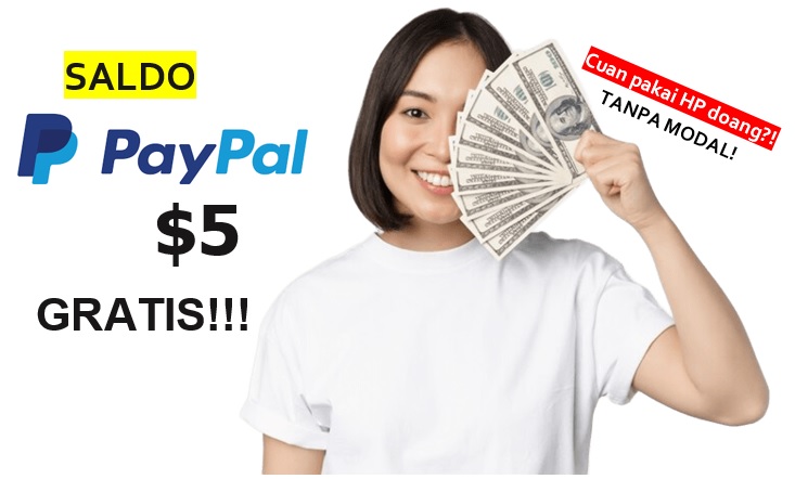 5 Aplikasi Menghasilkan Uang Tanpa Modal di HP, Ada Saldo PayPal 5 Dolar Gratis!