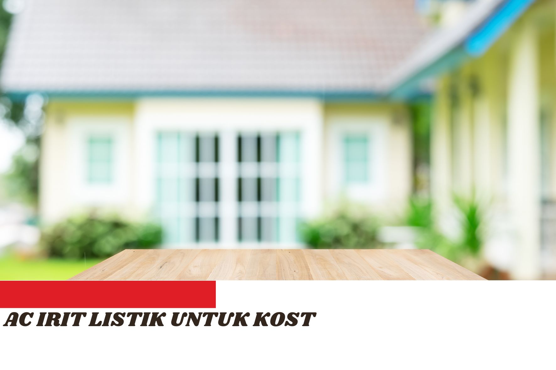 Tips Memilih AC untuk Bisnis Kost yang Paling Irit Listrik, Simak Pula Rekomendasinya