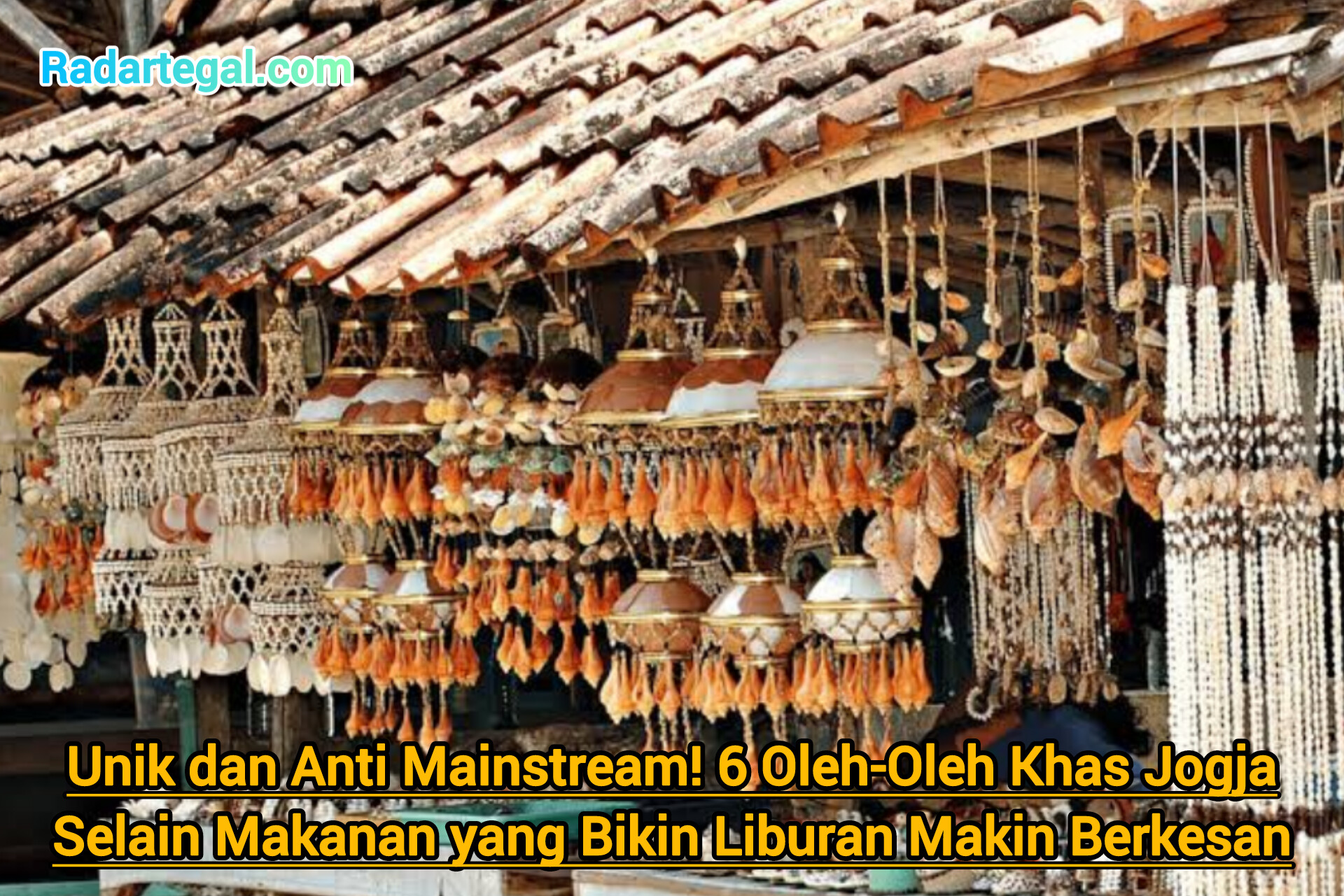 Unik dan Anti Mainstream! 6 Oleh-Oleh Jogja Selain Makanan yang Bikin Liburan Makin Berkesan