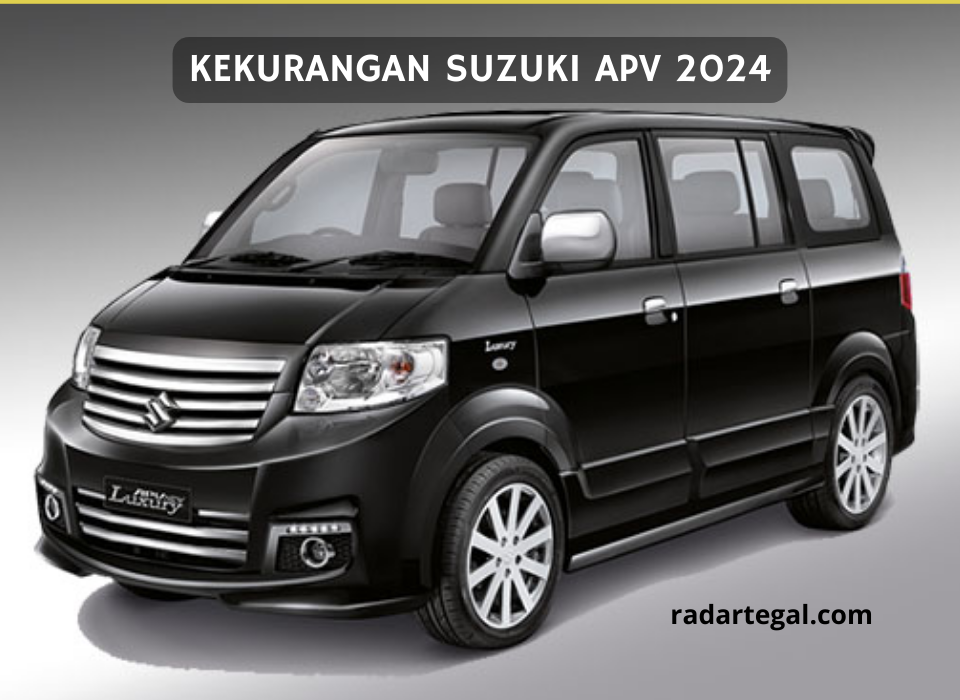 Di Balik Performanya, Begini 5 Kekurangan Suzuki APV 2024 yang Jadi Pertimbangan Calon Konsumen