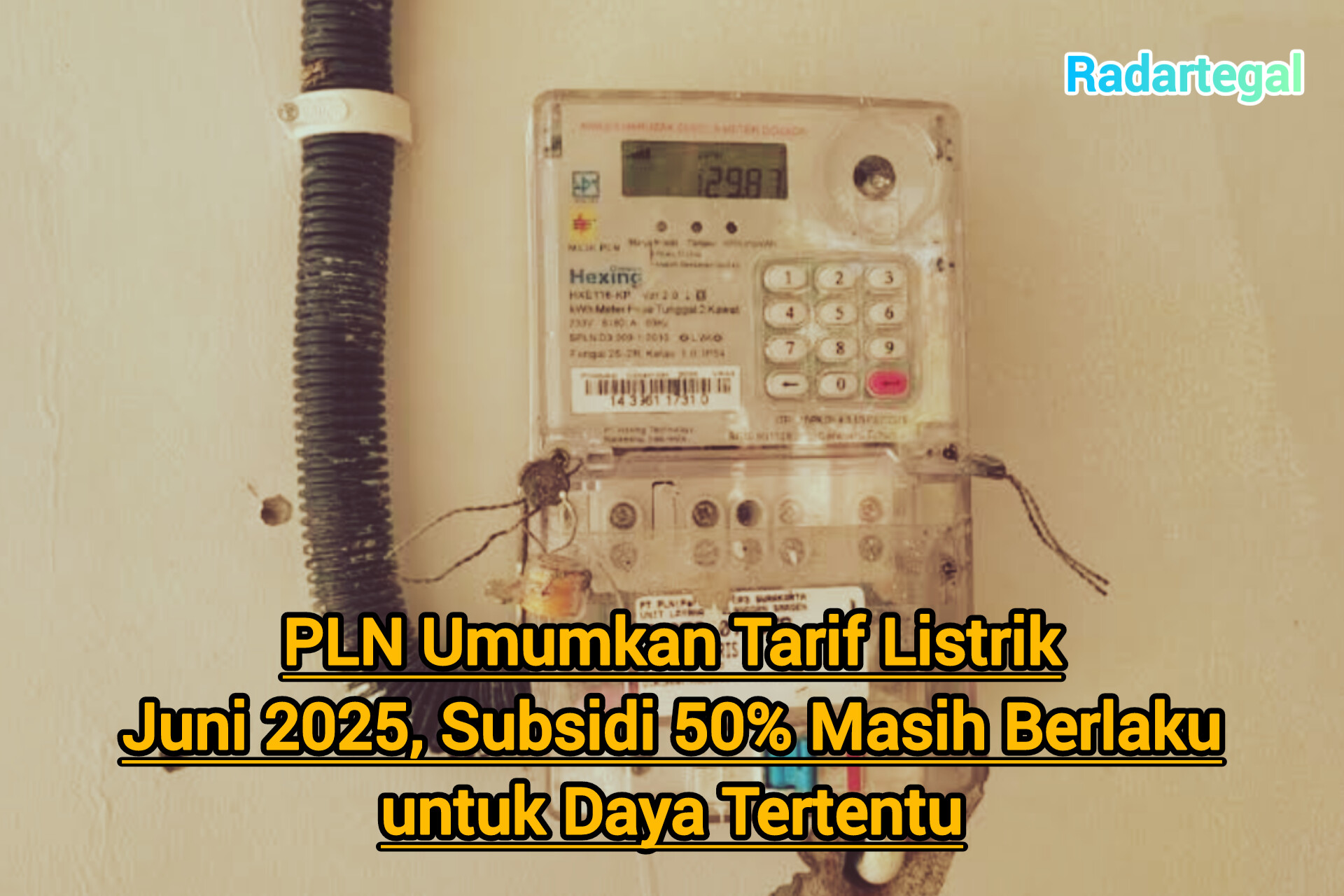 PLN Umumkan Tarif Listrik Juni 2025, Subsidi 50% Masih Berlaku untuk Daya Tertentu