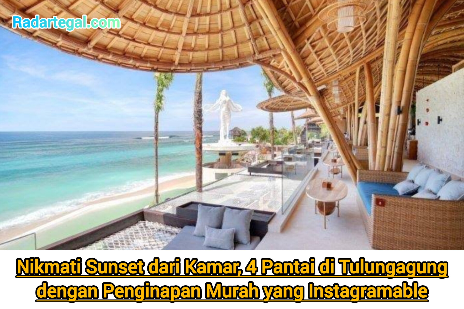 Nikmati Sunset dari Kamar, 4 Pantai Tulungagung dengan Penginapan Murah yang Instagramable