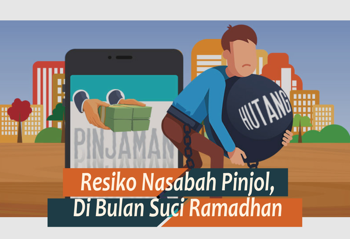 Resiko Nasabah Pinjol Saat Bulan Ramadhan, Ancaman Teror di Balik Kemudahan Pinjaman Uang