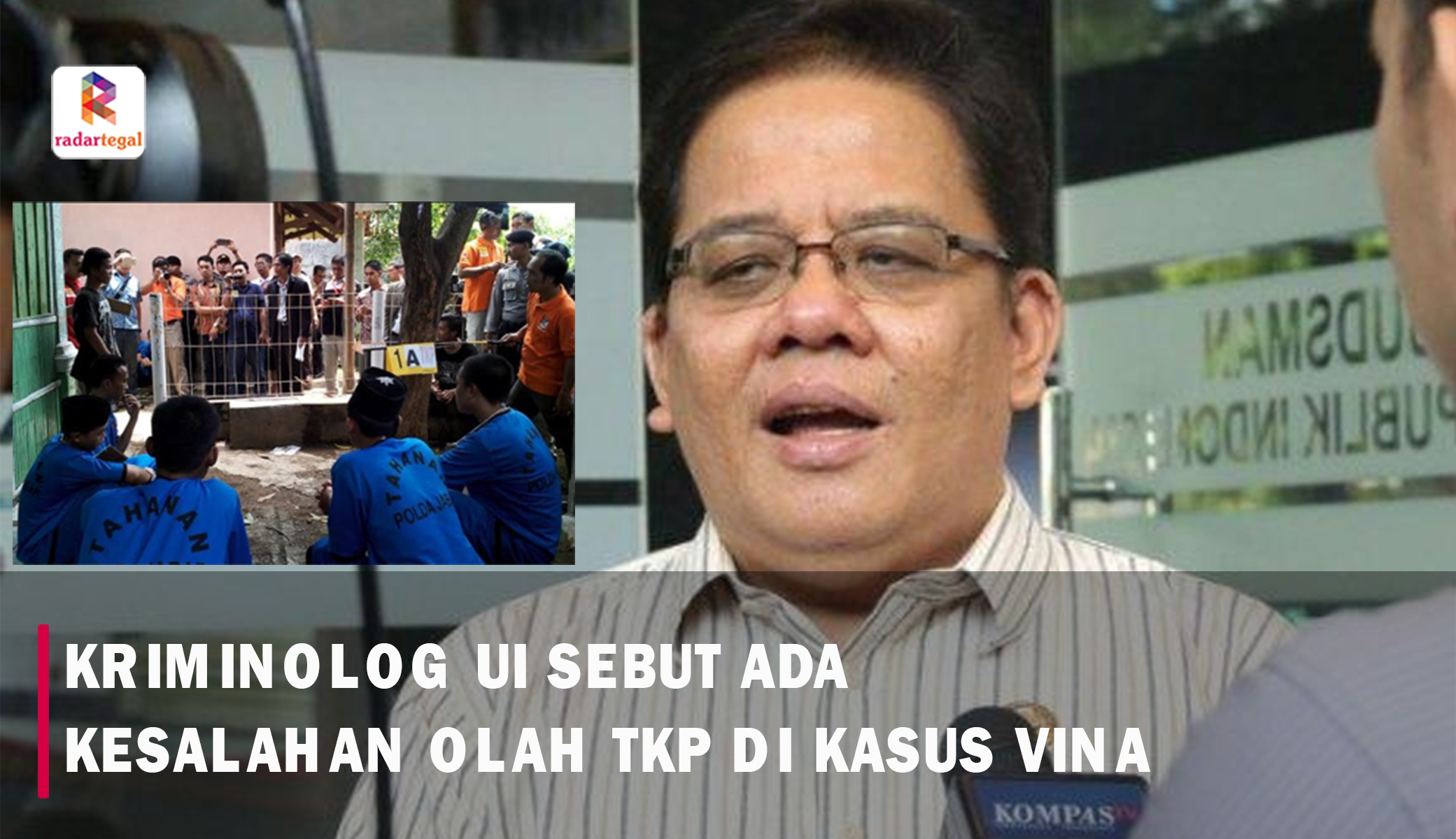 Kriminolog UI Sebut Kasus Vina Cirebon Ada Kesalahan Olah TKP dan Kurangnya Bukti, Celah 3 DPO Kabur