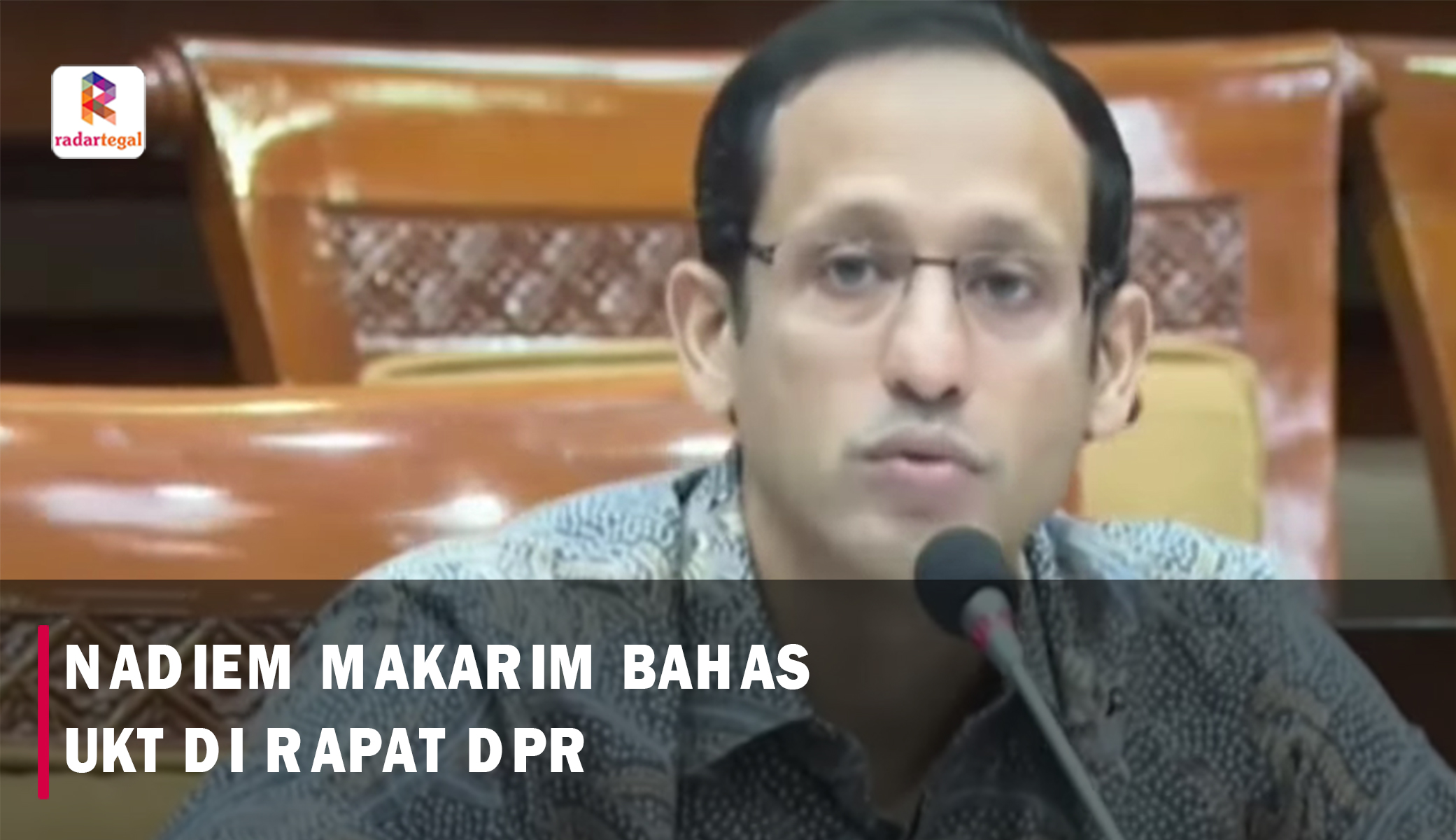 Bantah UKT Mahal, Mendikbudristek Nadiem Makarim Beberkan Mispersepsi di Rapat DPR RI