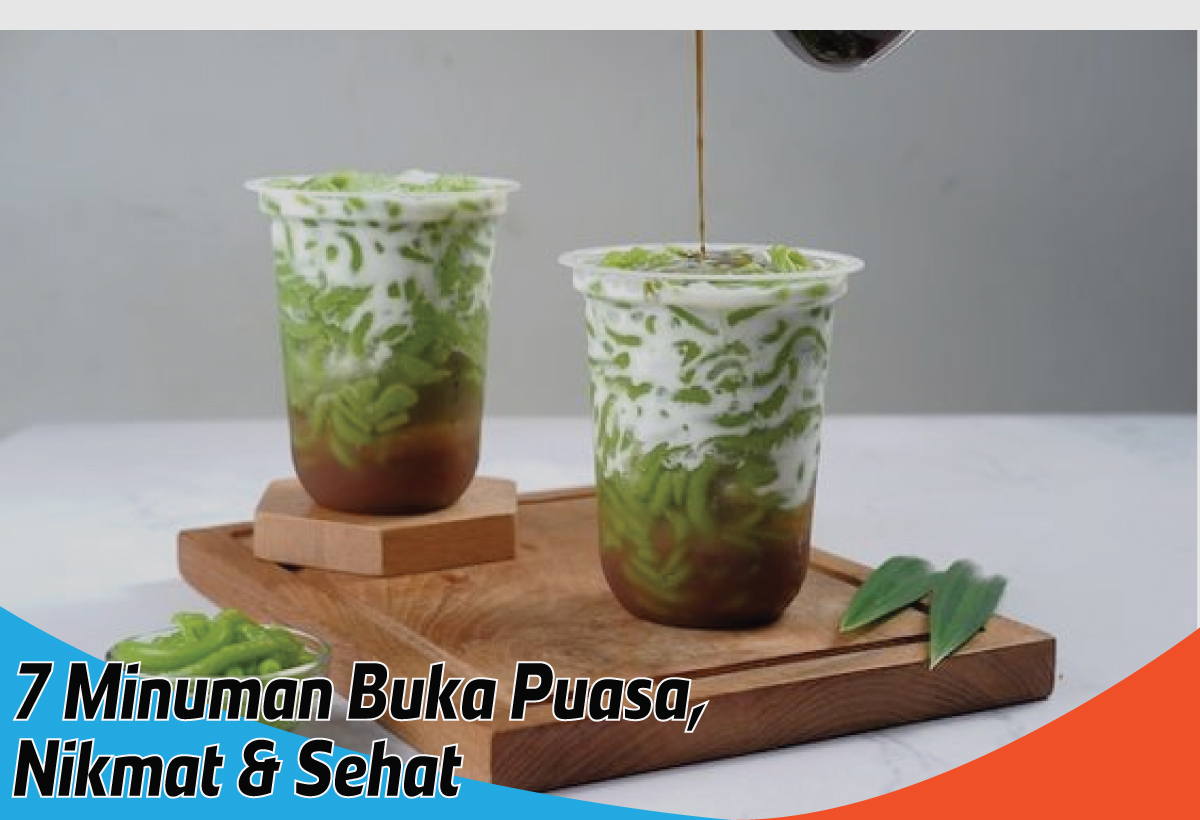 7 Rekomendasi Minuman untuk Buka Puasa, Selain Nikmat tapi Juga Sehat