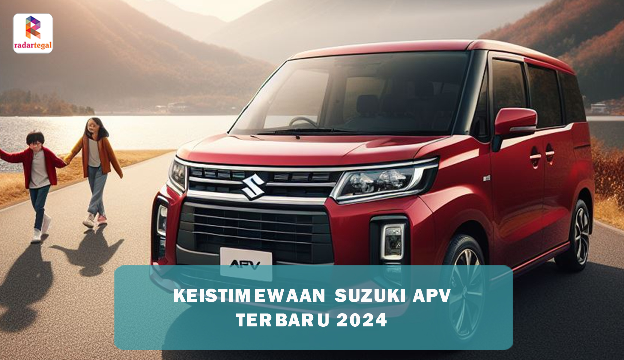 Keistimewaan Suzuki APV Terbaru 2024 yang Tidak Dimiliki Pesaingnya, Pantas Dijadikan Mobil Keluarga Terbaik