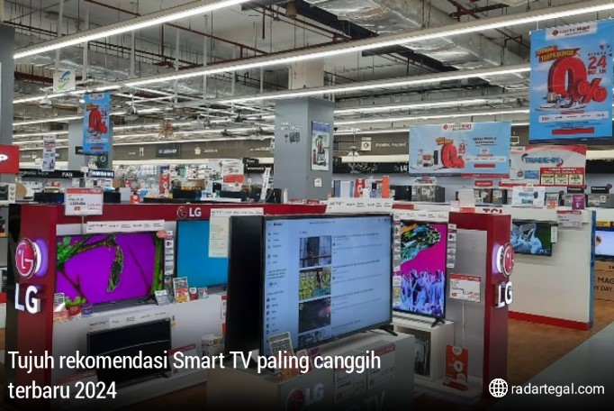 7 Rekomendasi Smart TV Paling Canggih, Ada yang Pakai Fitur AI Jadi Berasa Punya Asisten Pribadi