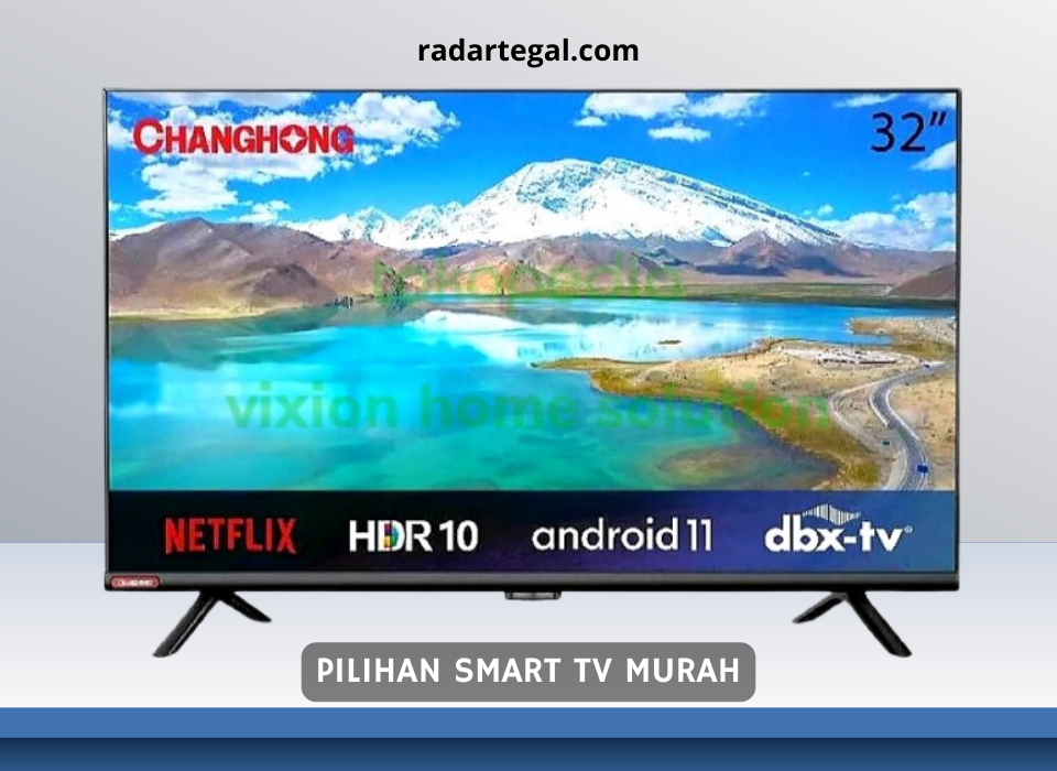 Kualitas dan Fitur-fiturnya Lebih Lengkap, Ini 5 Pilihan Smart TV Murah yang Bisa Streaming Tanpa STB