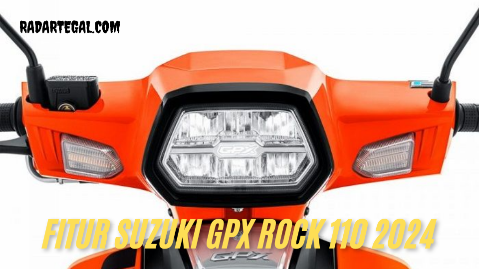 Beri Kesan Sporty, Begini Fitur Suzuki GPX Rock 110 2024