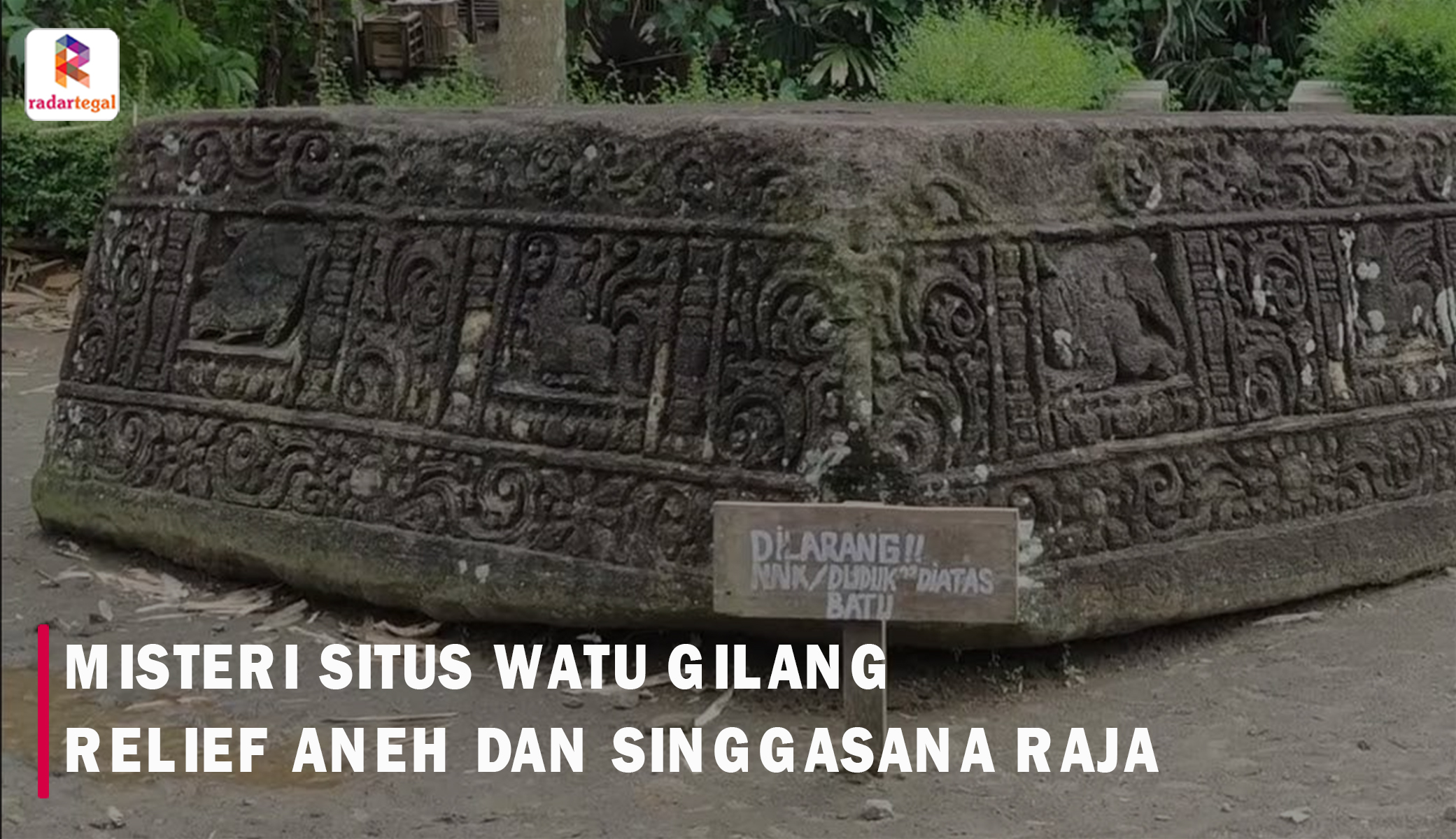  Menelusuri Jejak Sejarah dan Mitos Situs Watu Gilang, Mengungkap Relief Misterius hingga Kendaraan Terbang
