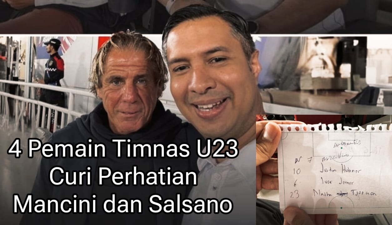 4 Pemain Timnas U23 yang Menarik Perhatian Roberto Mancini dan Fausto Salsano, Begini Kata Hamdan Hamedan