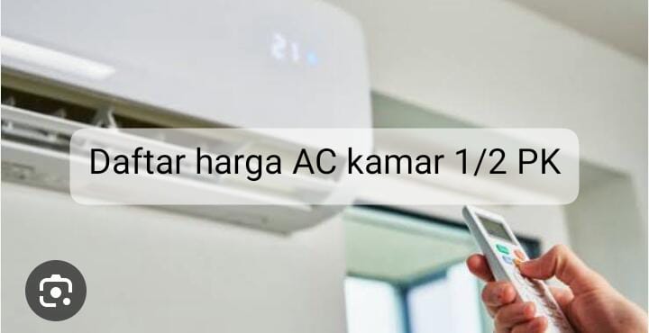 Daftar Harga AC Kamar ½ PK yang Ramah Kantong Lengkap dengan Spesifikasinya 