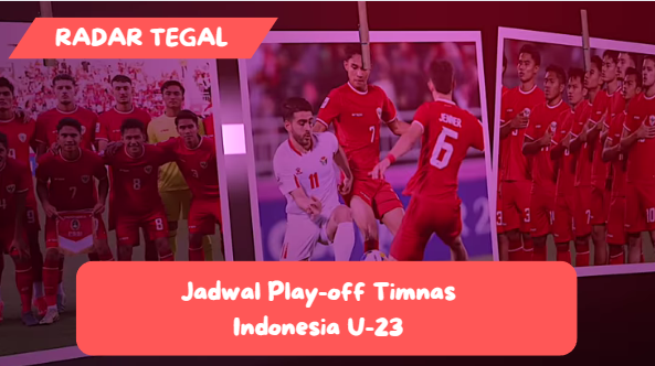 Jadwal Play-off Timnas Indonesia U-23 Sempat Alami Perubahan, Cek Informasi Terbarunya di Sini