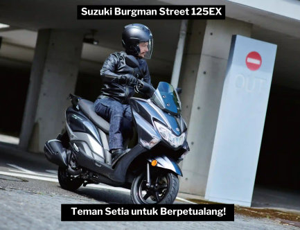 Siap Berpetualang dengan Gaya? Suzuki Burgman Street 125EX Jawaban Tepat untuk Kebutuhan Urban Anda