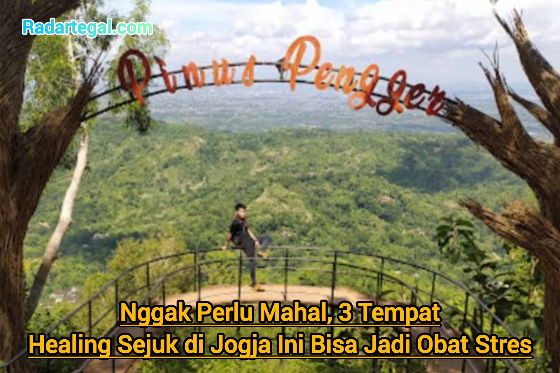 Nggak Perlu Mahal, 3 Tempat Wisata Healing Sejuk di Jogja Ini Bisa Jadi Obat Stres
