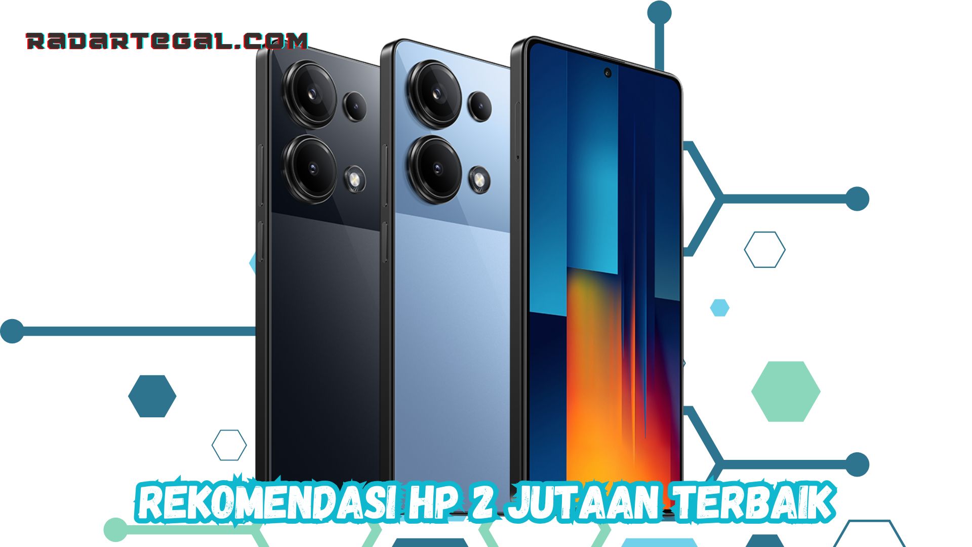 Pilih Mana? Ini 12 Rekomendasi HP 2 Jutaan Terbaik 2024 Desain Modern