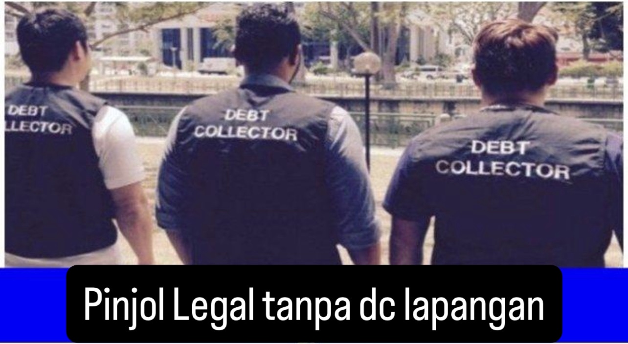 Jadi rebutan Kaum Galbay, Ini 15 Pinjol Legal Tanpa DC Lapangan