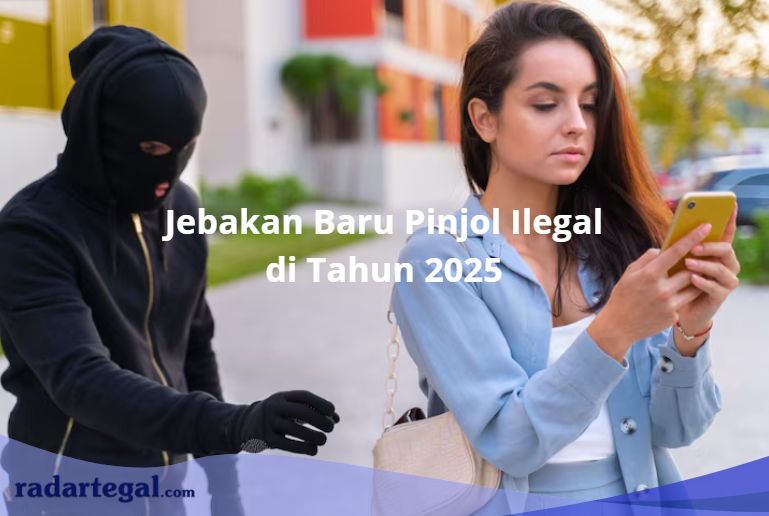 Jebakan Baru Pinjol Ilegal di Tahun 2025, 4 Pola Baru Penipuan yang Mengelabui Banyak Orang