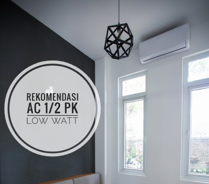 Rekomendasi AC 1/2 PK Low Watt, Bikin Tagihan Listrik Semakin Hemat