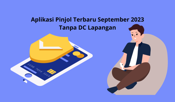 Update 10 Aplikasi Pinjol Cocok Untuk Galbay dengan Limit Tinggi Terbaru September 2023, Ga Ada DC Lapangan