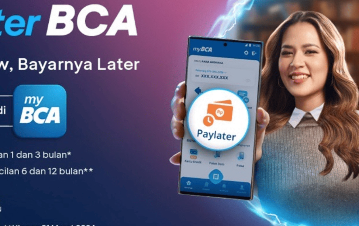 Bagaimana agar Paylater BCA di ACC? Simak Cara Berikut Ini