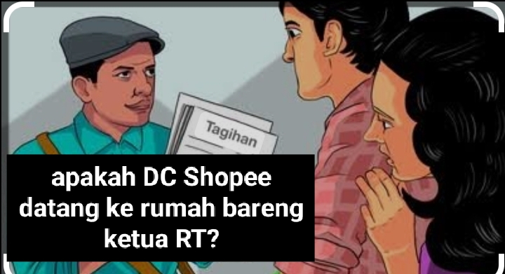 Debt Collector Shopee Ancam akan Datang ke Rumah Bareng RT Setempat? Ini yang Harus Anda Lakukan