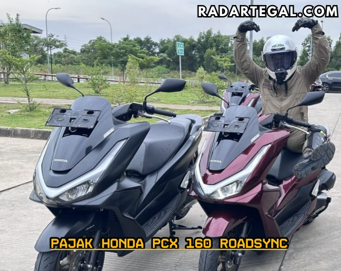 Murah Banget, Ini Rincian Pajak Honda PCX 160 Roadsync Harga Rp40 Jutaan