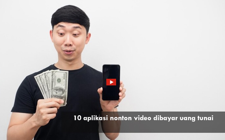 10 Daftar Aplikasi Nonton Video Dibayar Uang Tunai hingga Rp250 Ribu Sehari