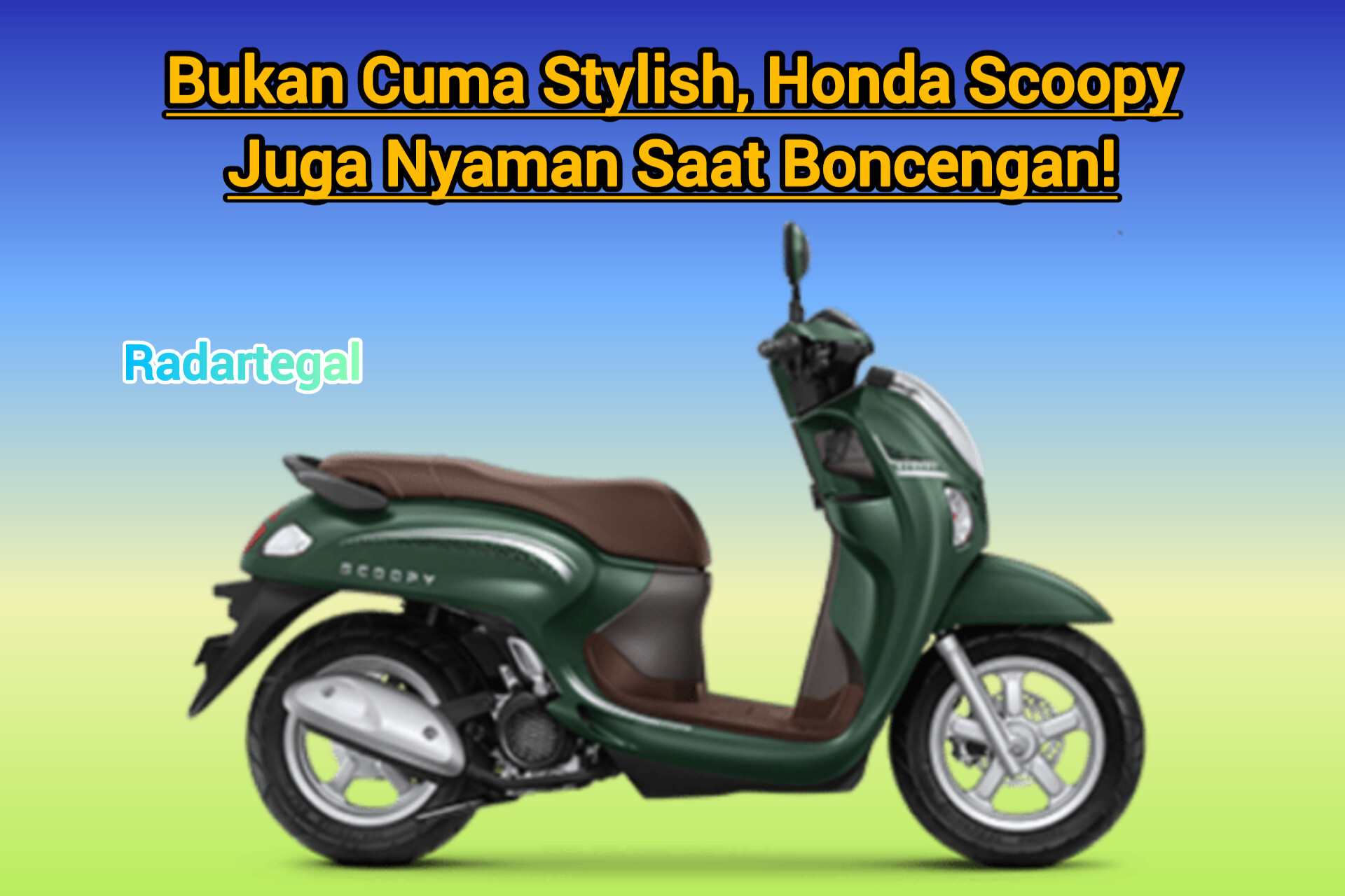 Bukan Cuma Stylish, Honda Scoopy Juga Nyaman untuk Boncengan