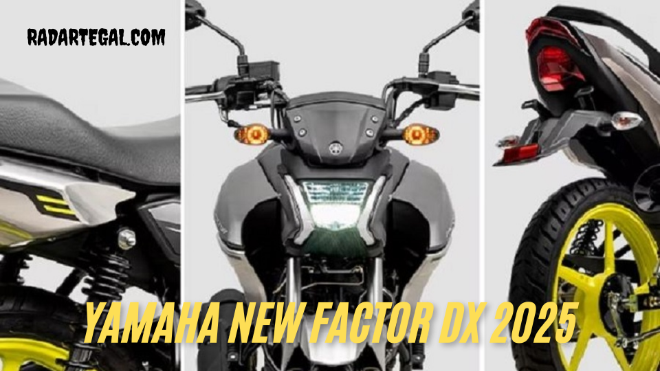 Beri Kesan Gagah dan Berani, Ini Keunggulan Yamaha New Factor DX 2025