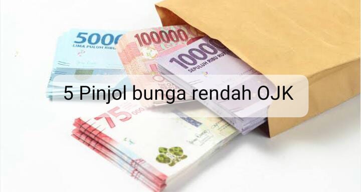 5 Rekomendasi Pinjol Bunga Rendah OJK, Tersedia Pinjaman Capai Rp30 Juta