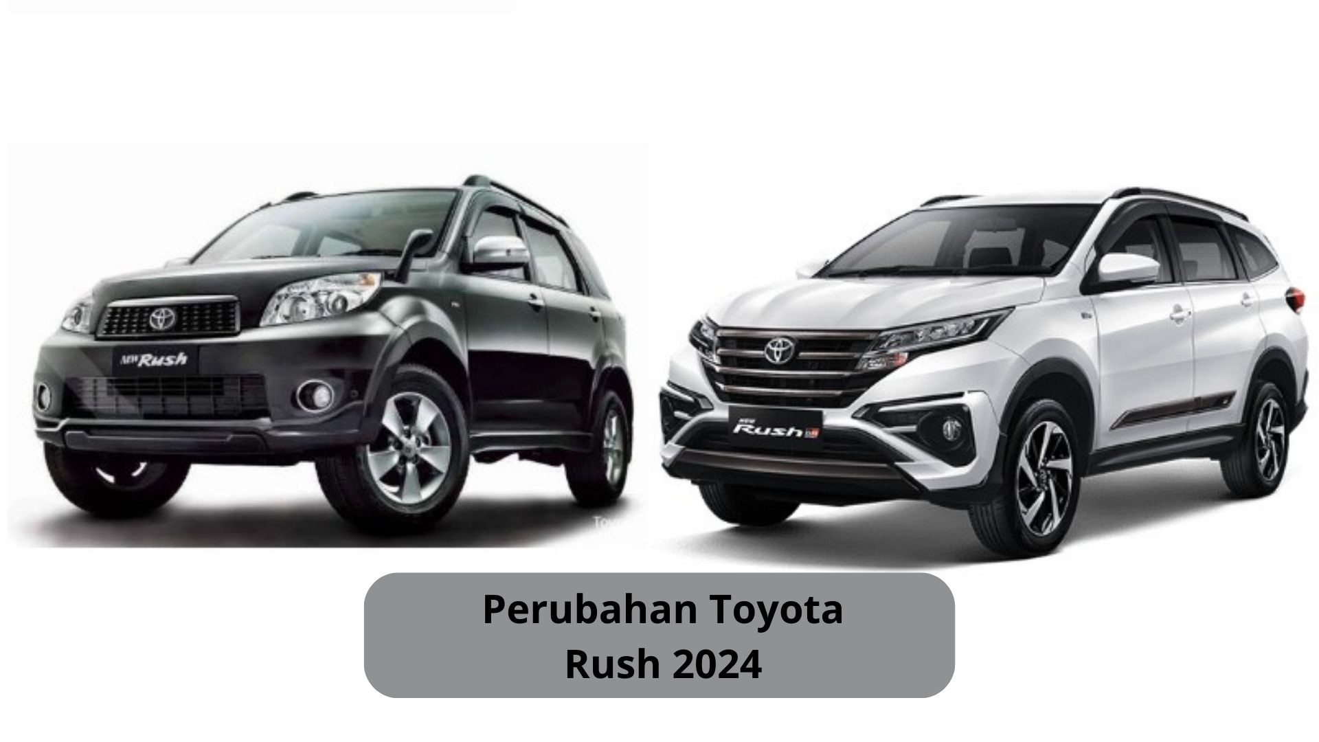 Perubahan Toyota Rush 2024, SUV yang Beran Tawarkan Kabin Lapang untuk Kenyamanan Penumpang