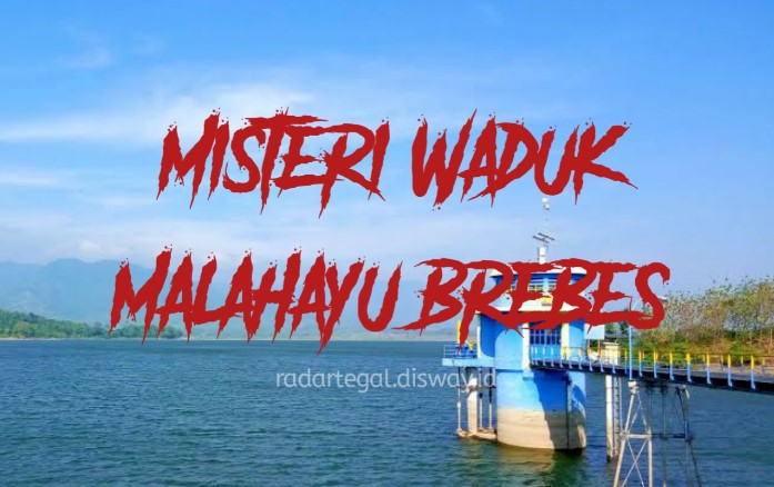 2 Misteri Waduk Malahayu Brebes, Terdapat Si Buntung Penunggu Ular Raksasa