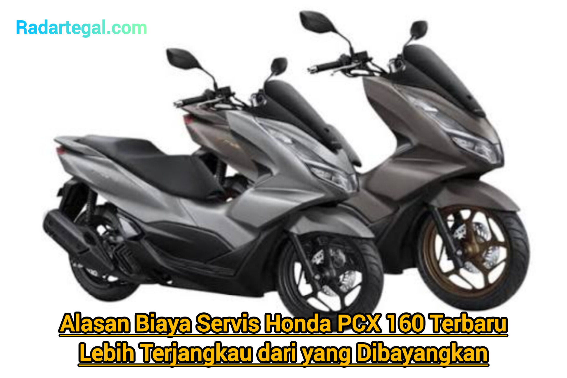 Alasan Biaya Servis Honda PCX 160 Terbaru Lebih Terjangkau dari yang Dibayangkan