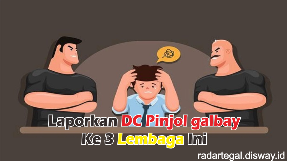 Sering Dapat Ancaman Hingga Teror dari DC Pinjol Galbay? Laporkan ke 3 Lembaga Ini, Dijamin Kapok dan Insyaf