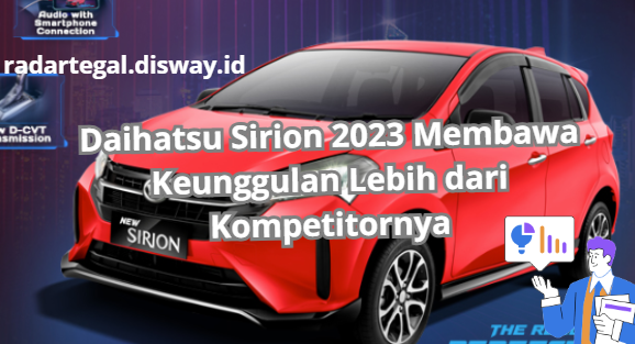 Daihatsu Sirion 2023 dengan Banyak Tambahan Menarik Lebih Keren dari Kompetitornya