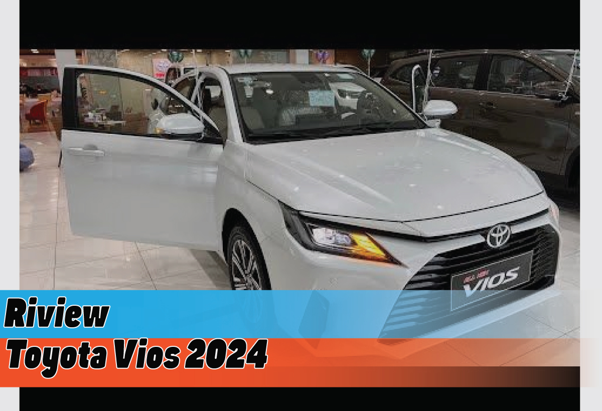 Review Spesifikasi Toyota Vios 2024, Tengok Pembaharuan dari Desain dan Performanya