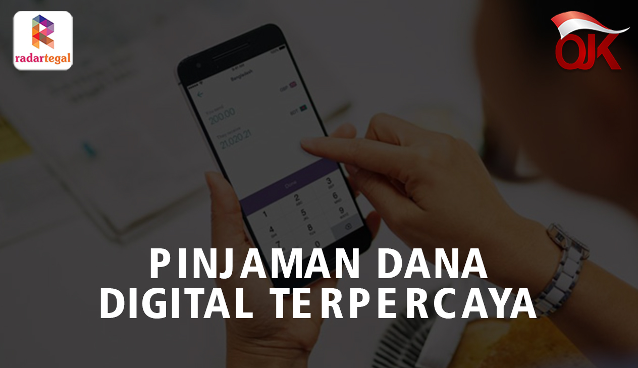 Pinjaman Dana Digital Terbaik Resmi OJK, Bisa Ajukan Rp5 Juta dengan Cicilan Ringan dan Tenor Lama