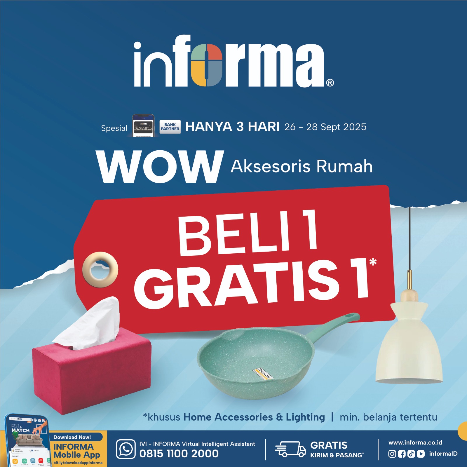 Eksklusif Cuma 3 Hari Saja, INFORMA Hadirkan Promo BELI 1 GRATIS 1 