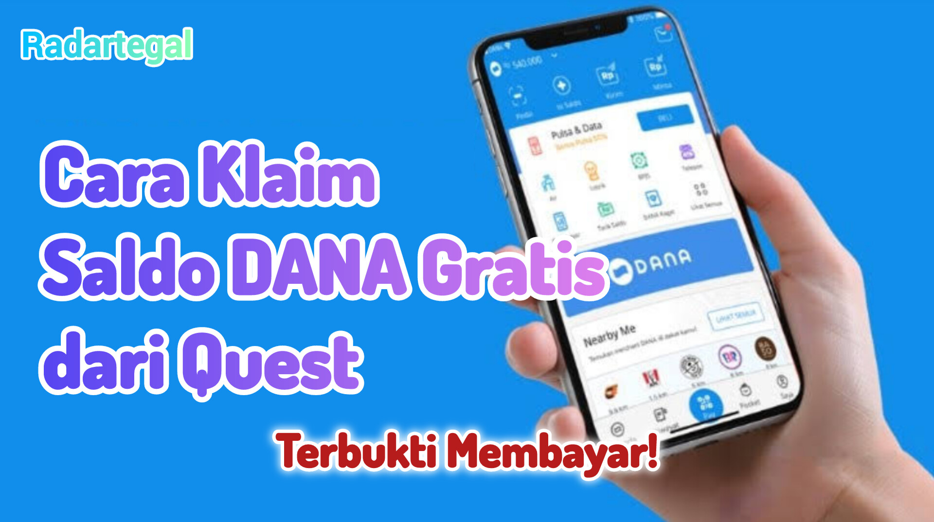 Tips Anti Gagal Klaim Saldo DANA Gratis dari Quest, Buruan Coba!